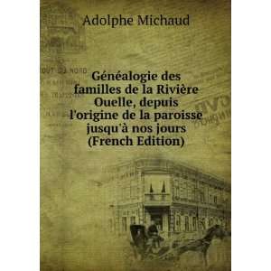   paroisse jusquÃ  nos jours (French Edition) Adolphe Michaud Books