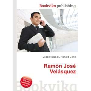    RamÃ³n JosÃ© VelÃ¡squez Ronald Cohn Jesse Russell Books