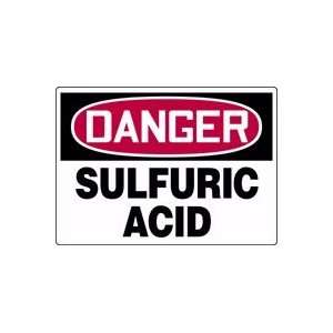  DANGER SULFURIC ACID 10 x 14 Dura Plastic Sign