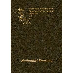   life. v.2 Nathanael, 1745 1840,Ide, Jacob, 1785 1880 Emmons Books