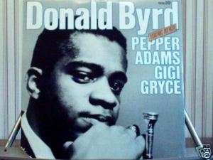 DONALD BYRD ~ YOUNG BYRD feat PEPPER ADAMS, GIGI GRYCE  
