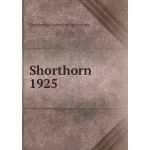  Shorthorn. 1925 Stockbridge School of Agriculture Books