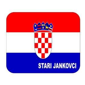  Croatia [Hrvatska], Stari Jankovci Mouse Pad Everything 