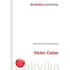  Victor Catan Ronald Cohn Jesse Russell Books