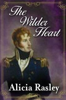 The Wilder Heart, a Regency Novella (Regency Escapes)
