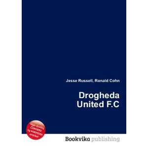  Drogheda United F.C. Ronald Cohn Jesse Russell Books