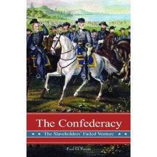 The Confederacy The Slaveholders Failed Venture (Reflections on the 