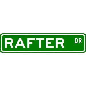  RAFTER Street Sign ~ Custom Aluminum Street Signs Sports 