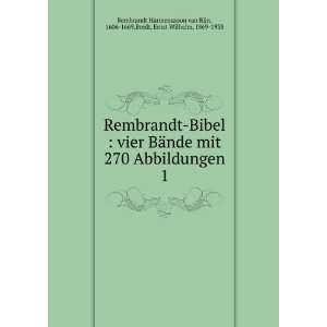   Bredt, Ernst Wilhelm, 1869 1938 Rembrandt Harmenszoon van Rijn Books