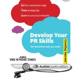  Develop Your PR Skills Creating Success Series (Audible 