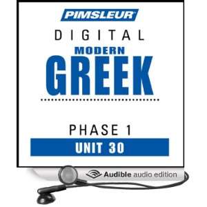 Greek (Modern) Phase 1, Unit 30 Learn to Speak and Understand Modern 