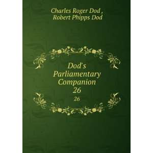   Companion. 26 Robert Phipps Dod Charles Roger Dod  Books
