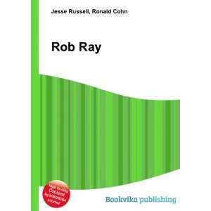  Rob Ray Ronald Cohn Jesse Russell Books