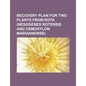  Recovery plan for two plants from Rota (Nesogenes rotensis 