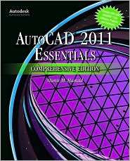 Autocad 2011 Essentials Comprehensive Edition, (0763798002), Munir 