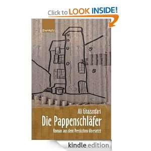 Die Pappenschläfer (German Edition) Ali Ghazanfari  