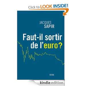 Faut il sortir de leuro ? (H.C. ESSAIS) (French Edition) Jacques 