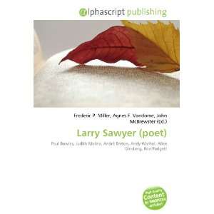  Larry Sawyer (poet) (9786134000734) Books