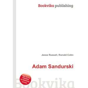  Adam Sandurski Ronald Cohn Jesse Russell Books