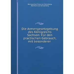   Bernhard von Schoenberg Bernhard Karl Franz von SchÃ¶nberg Books