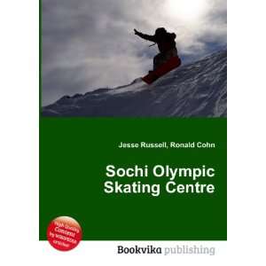  Sochi Olympic Skating Centre Ronald Cohn Jesse Russell 