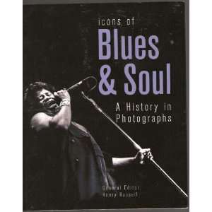  Icons Of Blues & Soul   RUSSELL Books