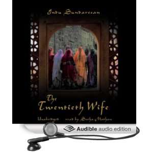   Wife (Audible Audio Edition) Indu Sundaresan, Sneha Mathan Books
