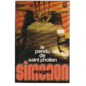  Le pendu de Saint Pholien Simenon Georges Books