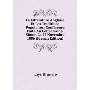   Saint Simon Le 27 Novembre 1886 (French Edition) Loys Brueyre Books