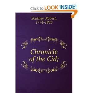  Chronicle of the Cid; Robert, 1774 1843 Southey Books