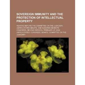  Sovereign immunity and the protection of intellectual 