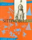 Sitting Bull and His World by Albert Marrin (2000, Hardcover)  Albert 