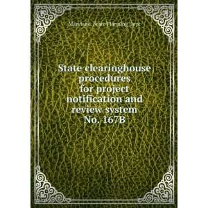  State clearinghouse procedures for project notification 