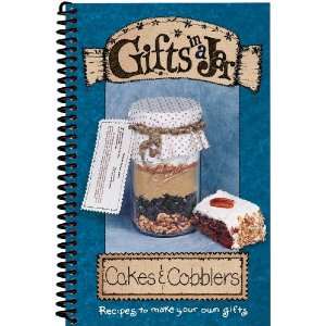 Gifts In A Jar Cookbook cakes & Cobblers
