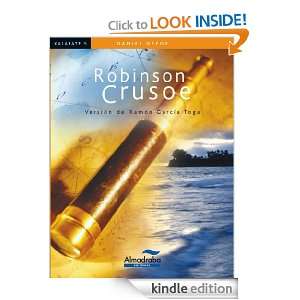 Robinson Crusoe (Spanish Edition) Daniel Defoe, Ramón Puertas 