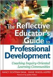 The Reflective Educators Guide to Professional Development Coaching 