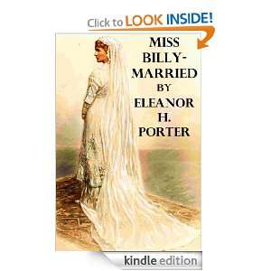 Miss Billy   Married Eleanor H. Porter  Kindle Store