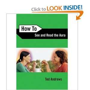 Start reading How to See and Read the Aura (Llewellyns How to Series 
