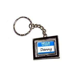  Hello My Name Is Danny   New Keychain Ring Automotive