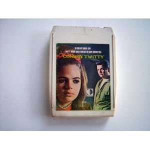  Conway Twitty (To See My Angel Cry) 8 Track Tape 
