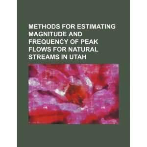   for natural streams in Utah (9781234468880) U.S. Government Books