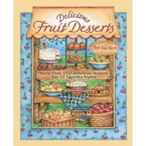   12 Favorite Fruits (Dorothy Jeans Hom [Hardcover] Dot Vartan Books