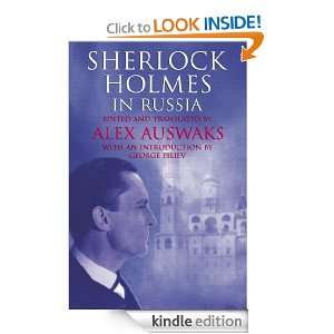 Sherlock Holmes in Russia Alex Auswaks, George Piliev  