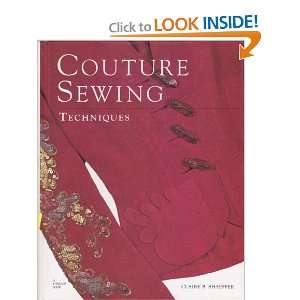  Couture Sewing Techniques Claire B. Shaeffer, Illustrated Books