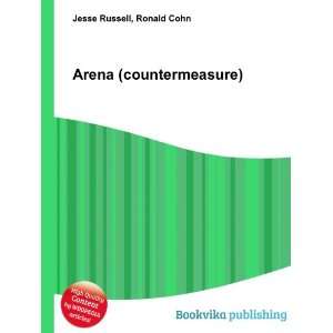  Arena (countermeasure) Ronald Cohn Jesse Russell Books