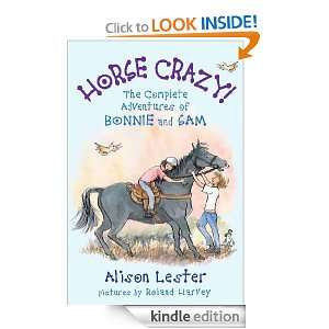 Horse Crazy The Complete Adventures of Bonnie and Sam (Bonnie & Sam 