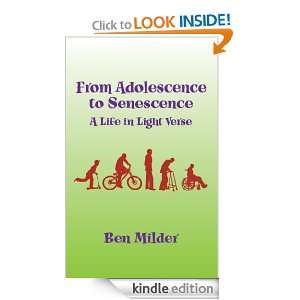 From Adolescence to Senescence A Life in Light Verse Ben Milder 