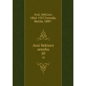   zenshu. 10 Sekizen, 1864 1927,Yamada, Reirin, 1889  Arai Books