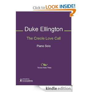 The Creole Love Call Sheet Music Duke Ellington  Kindle 