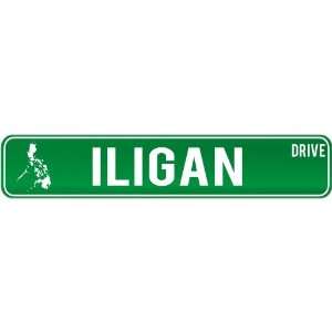   Iligan Drive   Sign / Signs  Philippines Street Sign City Home